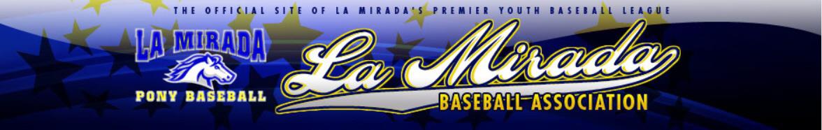 La Mirada Baseball Association banner